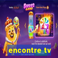 encontre tv